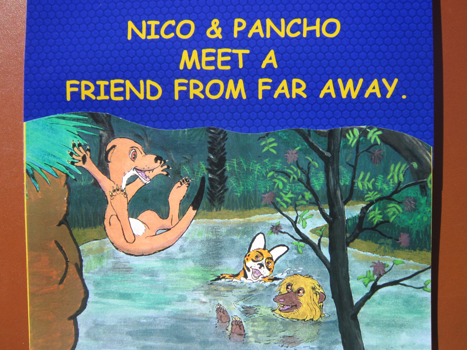 Nico and Pancho #1 Nico and Pancho Meet a Friend From Far Away